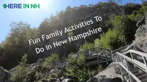 Fun Family Activities To Do In New Hampshire
